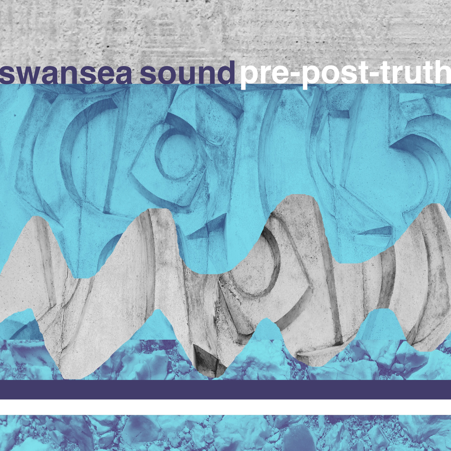Swansea Sound - Pre-post-truth (album)