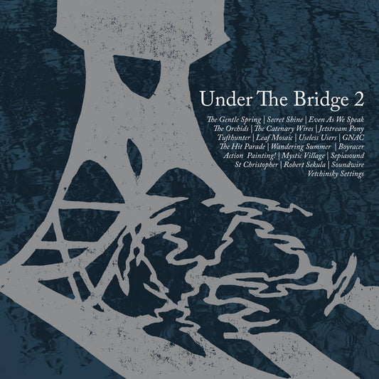 Various Artists - Under The Bridge 2 (album)